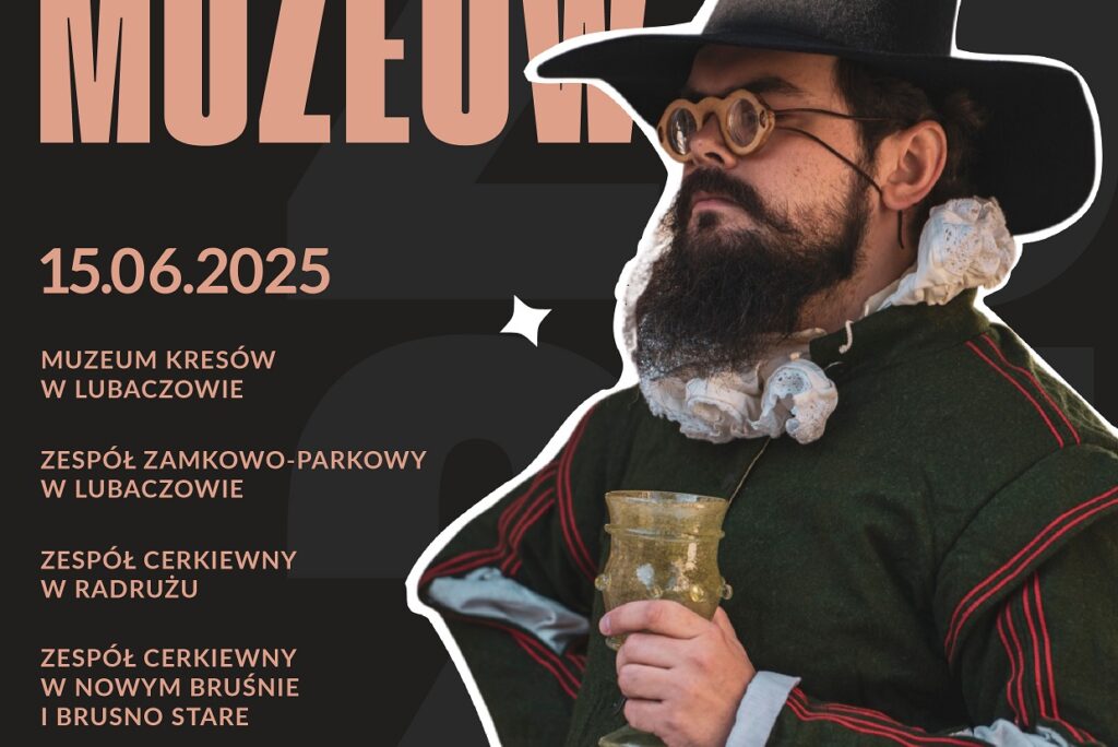 Noc Muzeum z Muzeum Kresów w Lubaczowie
